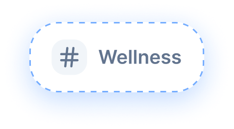 #Wellness