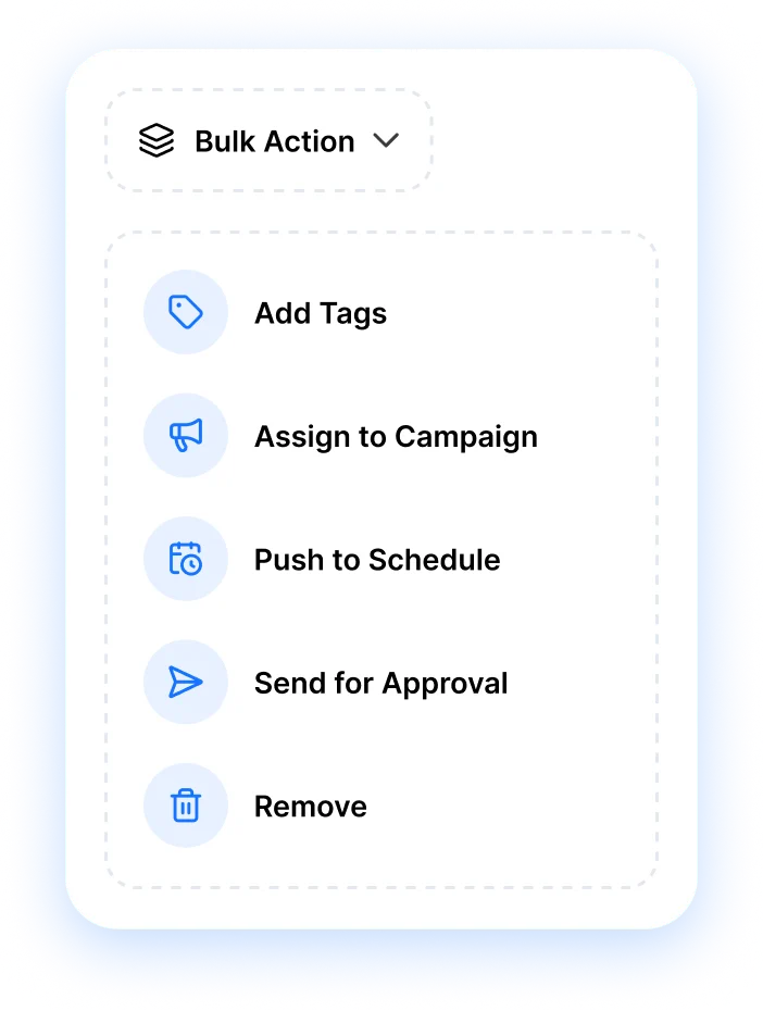 Bulk Action menu: add tags, assign to campaign, push to schedule, send for approval, remove