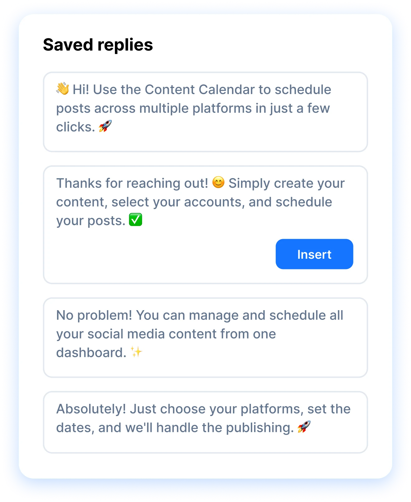 saved replies panel with an insert button