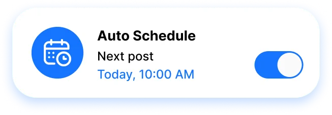 Auto schedule switched on, next post today at 10:00 AM